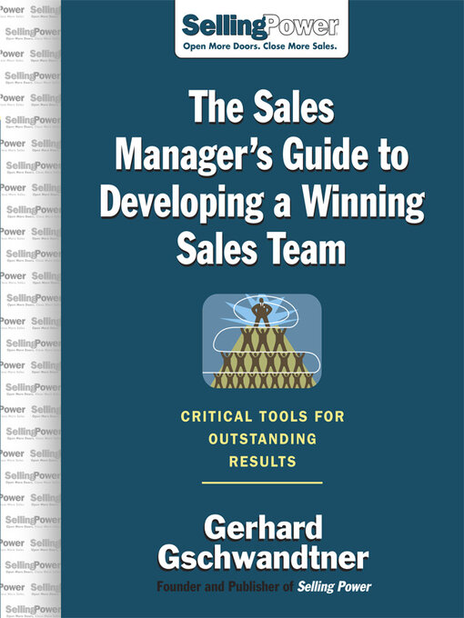 Cover image for The Sales Manager's Guide to Developing a Winning Sales Team
